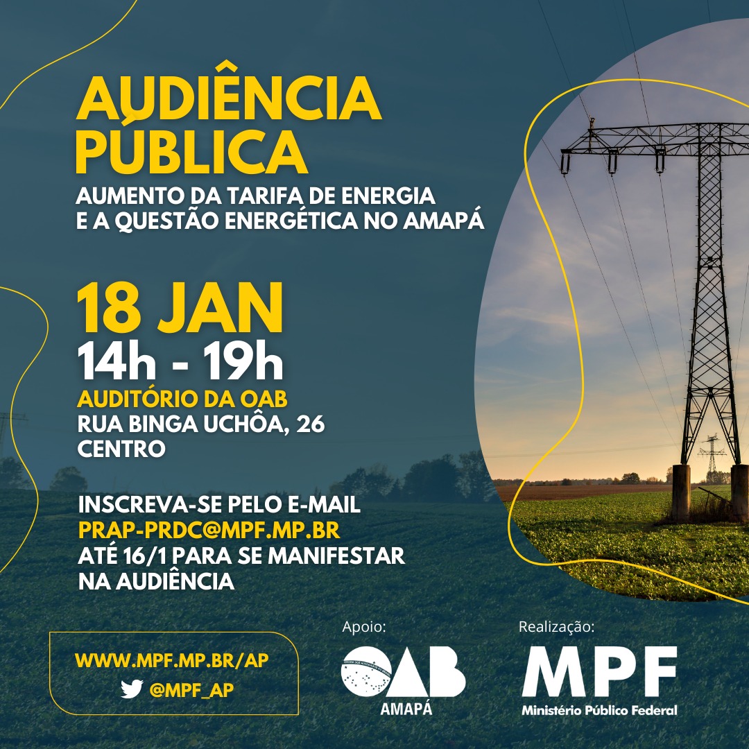 OAB-AP sedia audiência pública do MPF sobre a questão energética no Amapá